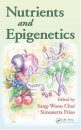 Nutrients and Epigenetics