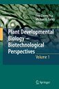 Plant Developmental Biology - Biotechnological Perspectives, Volume 1