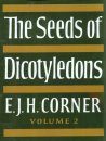 The Seeds of Dicotyledons: Volume 2, Illustrations
