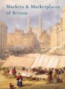 Markets and Marketplaces of Britain