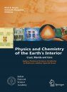 Physics and Chemistry of the Earth's Interior