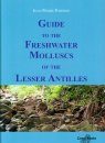 Guide to the Freshwater Molluscs of the Lesser Antilles