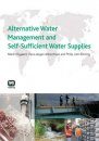 Alternative Water Management and Self-sufficient Water Supplies
