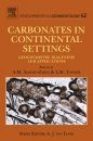 Carbonates in Continental Settings: Geochemistry, Diagenesis and Applications
