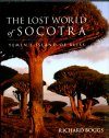 The Lost World of Socotra