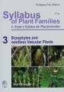 Syllabus of Plant Families, Volume 3: Bryophytes and Seedless Vascular Plants