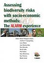 Assessing Biodiversity Risks with Socio-economic Methods