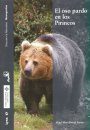 El Oso Pardo en los Pirineos [The Brown Bear in the Pyrenees]