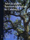 Atles de Plantes Llenyoses dels Boscos de Catalunya [Atlas of Woody Plants of Catalonian Forests]