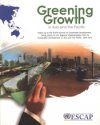 Greening Growth in Asia and the Pacific