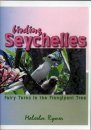 Birding Seychelles (All Regions)