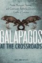 Galapagos at the Crossroads