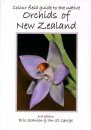 Colour Field Guide to the Native Orchids of New Zealand