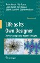 Life as Its Own Designer