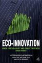 Eco-innovation: When Sustainability and Competitiveness Shake Hands