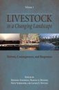 Livestock in a Changing Landscape, Volume 1