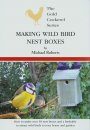Making Wild Bird Nest Boxes