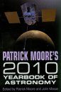 Patrick Moore's Yearbook of Astronomy 2010