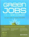 Green Jobs for a New Economy: The College and Career Guide to Emerging Opportunities
