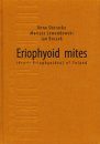 Catalogus Faunae Poloniae, Volume 1: Eriohyoid Mites (Acari: Eriophyoidea) of Poland