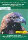 The Sounds of Raptors and Falcons / Les Voix des Rapaces et Faucons / Die Stimmen der Greifvögel und Falken (2CD)