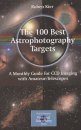 The 100 Best Astrophotography Targets