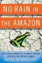No Rain in the Amazon