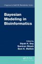 Bayesian Modeling in Bioinformatics