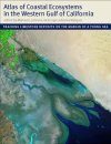 Atlas of Coastal Ecosystems in the Western Gulf of California