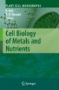 Cell Biology of Metals and Nutrients