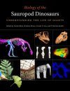 Biology of the Sauropod Dinosaurs