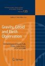 Gravity, Geoid and Earth Observation