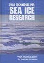 Field Techniques for Sea Ice Research