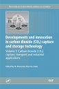 Developments and Innovation in Carbon Dioxide Capture and Storage Technology