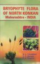 Bryophyte Flora of North Konkan: Maharashtra