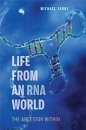 Life from an RNA World