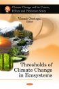 Thresholds of Climate Change in Ecosystems