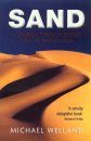 Sand: A journey through science and the imagination