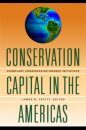 Conservation Capital in the Americas