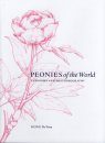 Peonies of the World, Volume 1: Taxonomy and Phytogeography