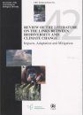 Review of the Literature on the Links Between Biodiversity and Climate Change