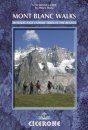 Cicerone Guides: Mont Blanc Walks