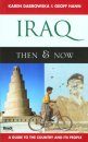 Bradt Travel Guide: Iraq Then and Now