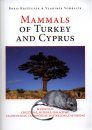 Mammals of Turkey and Cyprus, Volume 3, Rodentia II