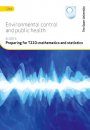 Preparing for T210: Mathematics and Statistics