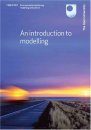 An Introduction to Modelling