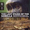 The Last Stand of the Gorilla
