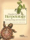 Hands-On Herpetology: Exploring Ecology and Conservation