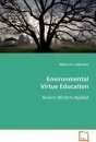 Environmental Virtue Education