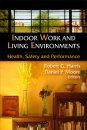 Indoor Work and Living Environments
